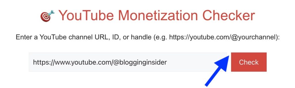 Paste Channel URL in and Click to “Check” button